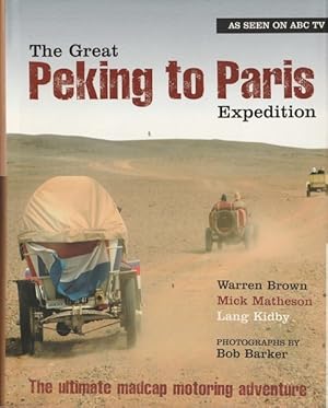 The Great Peking to Paris Expedition