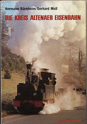 Image du vendeur pour Die Kreis Altenaer Eisenbahn. (KAE) mis en vente par Melzers Antiquarium