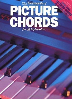 Bild des Verkufers fr Encyclopaedia of Picture Chords for All Keyboardists zum Verkauf von WeBuyBooks