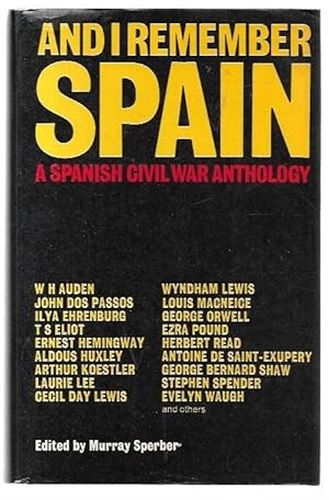 Imagen del vendedor de And I Remember Spain: A Spanish Civil War Anthology. a la venta por City Basement Books