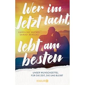 Seller image for Wer im Jetzt lacht, lebt am besten for sale by ISIA Media Verlag UG | Bukinist