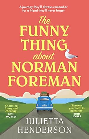 Bild des Verkufers fr The Funny Thing about Norman Foreman: The most uplifting Richard & Judy book club pick of 2022 zum Verkauf von WeBuyBooks 2