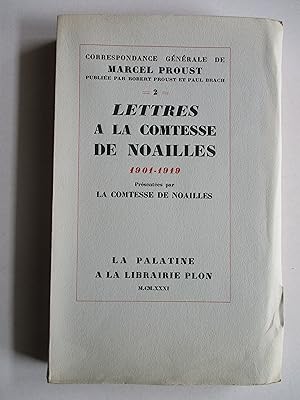 Lettres à la Comtesse de Noailles