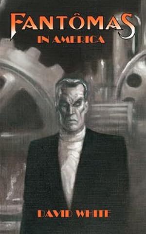 Imagen del vendedor de Fantomas in America a la venta por GreatBookPrices