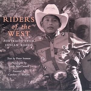 Bild des Verkufers fr Riders of the West: Portraits from Indian Rodeo zum Verkauf von Klondyke