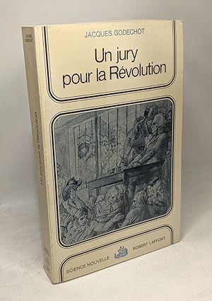 Seller image for Un jury pour la rvolution for sale by crealivres