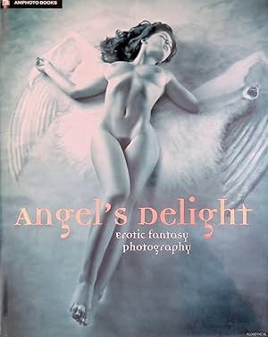 Bild des Verkufers fr Angel's Delight: Erotic Fantasy Photography zum Verkauf von Klondyke