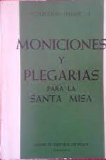 Seller image for MONICIONES Y PLEGARIAS PARA LA SANTA MISA for sale by Libros Tobal