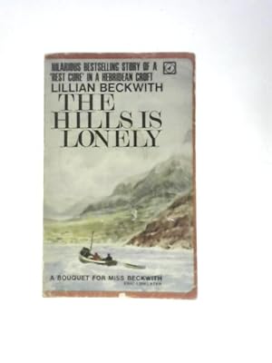 Immagine del venditore per The Hills Is Lonely venduto da World of Rare Books