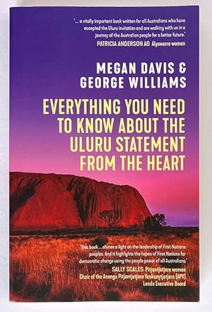 Everything You Need to Know About the Uluru Statement from the Heart by Megan Davis and George Wi...