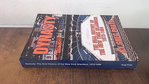 Bild des Verkufers fr Dynasty: The Oral History of the New York Islanders, 1972-1984 zum Verkauf von BoundlessBookstore