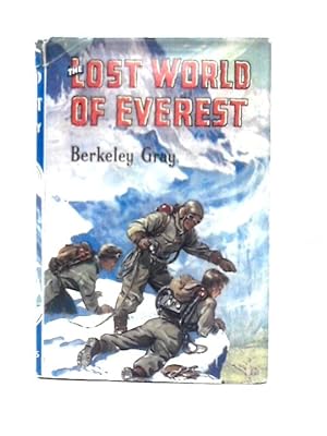 Image du vendeur pour The Lost World of Everest mis en vente par World of Rare Books