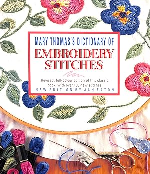 Mary Thomas' Dictionary of Embroidery Stitches