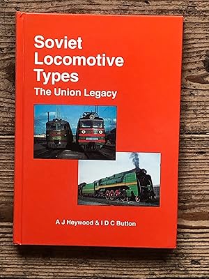 Immagine del venditore per Soviet Locomotive Types: The Union Legacy venduto da Dyfi Valley Bookshop