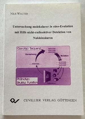 Untersuchung molekularer In-vitro-Evolution mit Hilfe nicht-radioaktiver Detektion von Nukleinsäu...