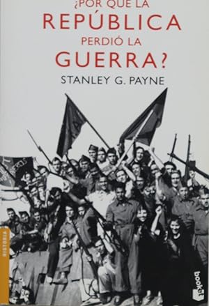 Imagen del vendedor de Por qu la Repblica perdi la guerra? a la venta por Libros Tobal