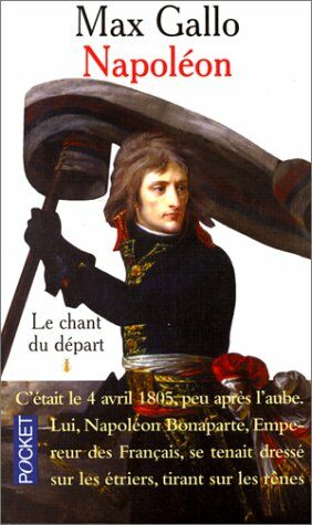 Napoléon tome 1 : Le Chant du départ: le chant du depart