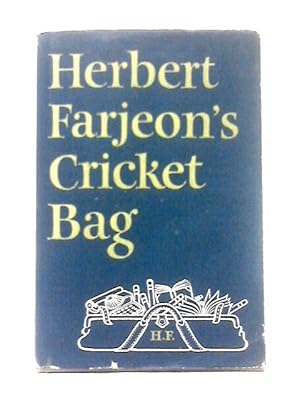 Seller image for Herbert Farjeon's Cricket Bag for sale by World of Rare Books