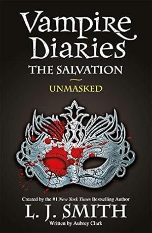 Immagine del venditore per The Salvation: Unmasked: Book 13 (The Vampire Diaries) venduto da WeBuyBooks 2