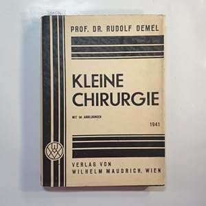 Bild des Verkufers fr Kleine Chirurgie zum Verkauf von Gebrauchtbcherlogistik  H.J. Lauterbach