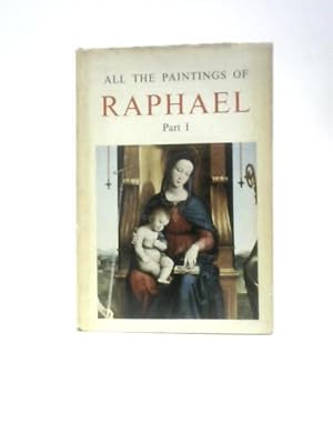 Bild des Verkufers fr All the Paintings of Raphael Part I zum Verkauf von World of Rare Books