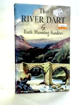 Bild des Verkufers fr The River Dart zum Verkauf von World of Rare Books