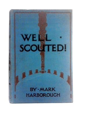 Immagine del venditore per Well Scouted venduto da World of Rare Books