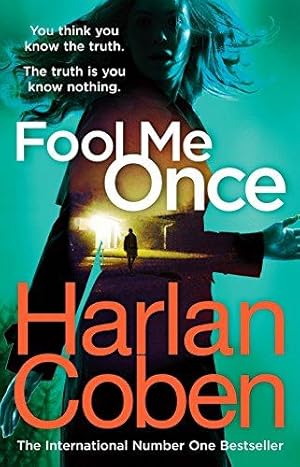 Image du vendeur pour Fool Me Once: From the international #1 bestselling author mis en vente par WeBuyBooks