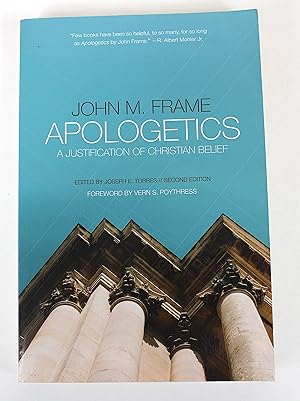 Apologetics: A Justification of Christian Belief