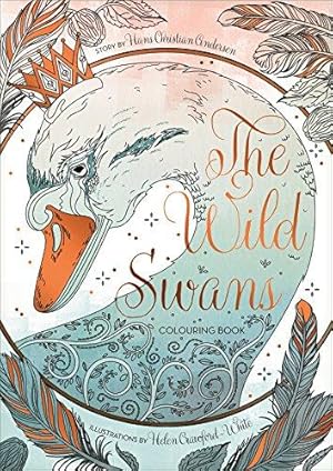 Seller image for The Wild Swans Colouring Book (Colouring Books) for sale by WeBuyBooks