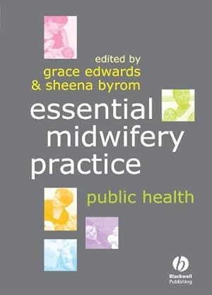 Immagine del venditore per Essential Midwifery Practice: Public Health: 1 venduto da WeBuyBooks