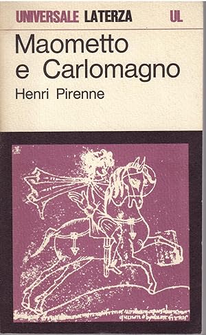 Immagine del venditore per MAOMETTO E CARLOMAGNO UNIVERSALE LATERZA - 115 - venduto da Libreria Rita Vittadello