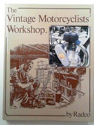 Image du vendeur pour The vintage motorcyclists' workshop mis en vente par Cotswold Internet Books