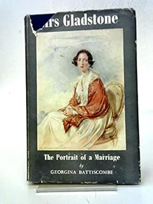 Imagen del vendedor de Mrs Gladstone: the Portrait of a Marriage a la venta por WeBuyBooks