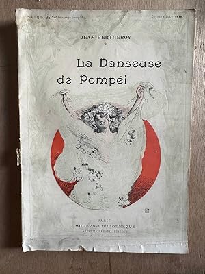 Bild des Verkufers fr La danseuse de pompei zum Verkauf von Dmons et Merveilles