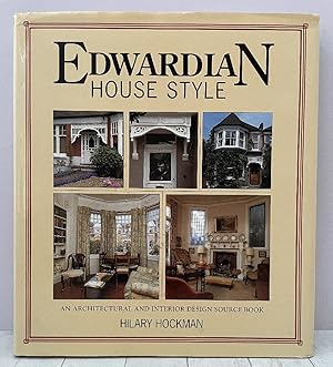 Seller image for Edwardian House Style: An Architectural and Interior Design Source Book for sale by PorterMonkey Books