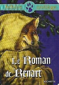 Bild des Verkufers fr Le roman de Renart zum Verkauf von Dmons et Merveilles
