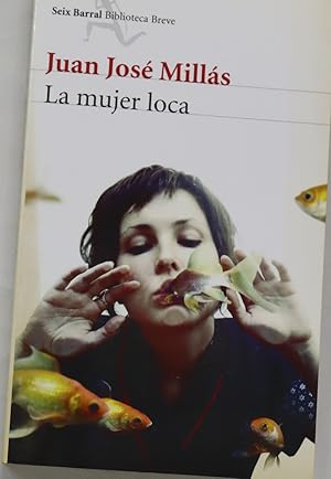 Imagen del vendedor de La mujer loca a la venta por Librera Alonso Quijano