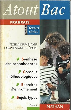 Image du vendeur pour FRANCAIS 1ERES TOUTES SERIES.: Tome 1 Texte argumentatif commentaire littraire mis en vente par Dmons et Merveilles