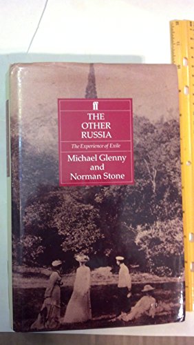 Seller image for The Other Russia: The Experience of Exile for sale by WeBuyBooks