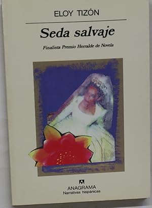 Seller image for Seda salvaje for sale by Librera Alonso Quijano