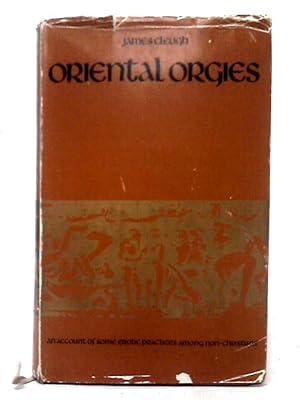 Bild des Verkufers fr Oriental Orgies zum Verkauf von World of Rare Books