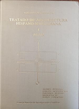 TRATADO DE ARQUITECTURA HISPANO-MUSULMANA I AGUA
