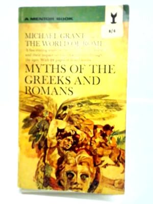 Myths of the Greeks and Romans