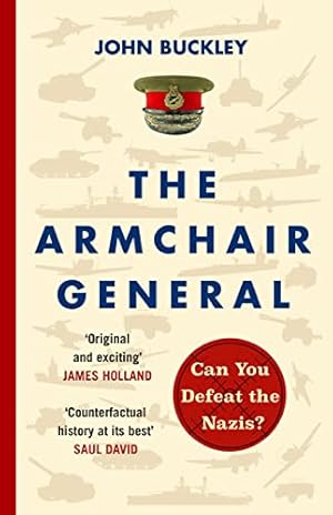 Bild des Verkufers fr The Armchair General: Can You Defeat the Nazis? (The Armchair General, 1) zum Verkauf von WeBuyBooks