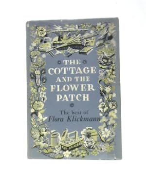 Imagen del vendedor de The Cottage and the Flower Patch a la venta por World of Rare Books