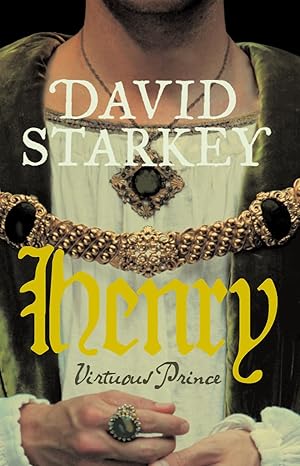 Imagen del vendedor de Henry: Virtuous Prince a la venta por Paul Brown