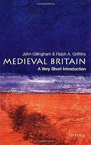 Seller image for Medieval Britain: A Very Short Introduction: 19 (Very Short Introductions) for sale by WeBuyBooks