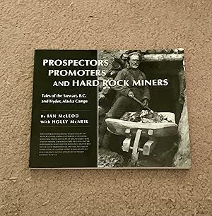 Immagine del venditore per Prospectors Promoters and Hard Rock Miners venduto da The Poet's Pulpit