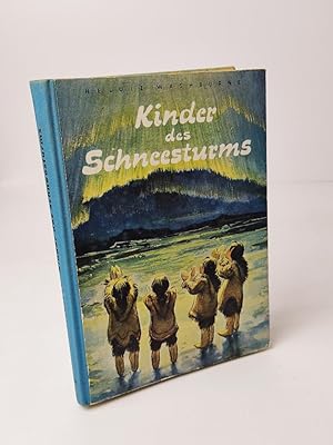 Kinder des Schneesturms. Bei den Eskimos auf der Baffin-Insel